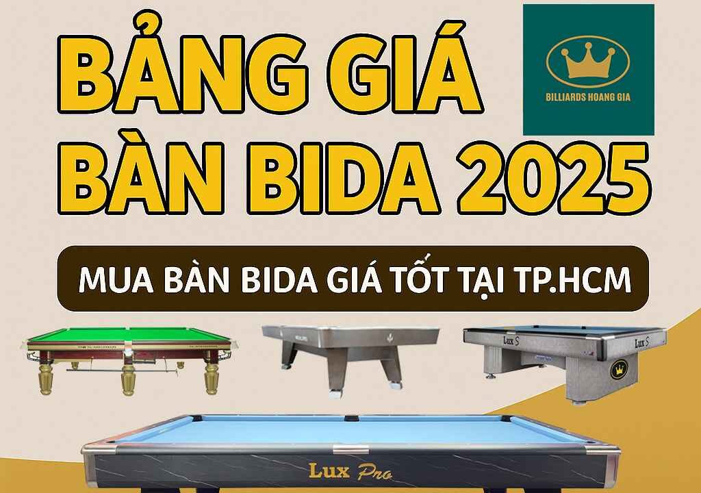 Bàn bida giá tốt 2025