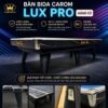 Bàn 3C Lux Pro cũ