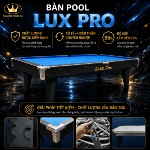 Pool Lux Pro mới 95%